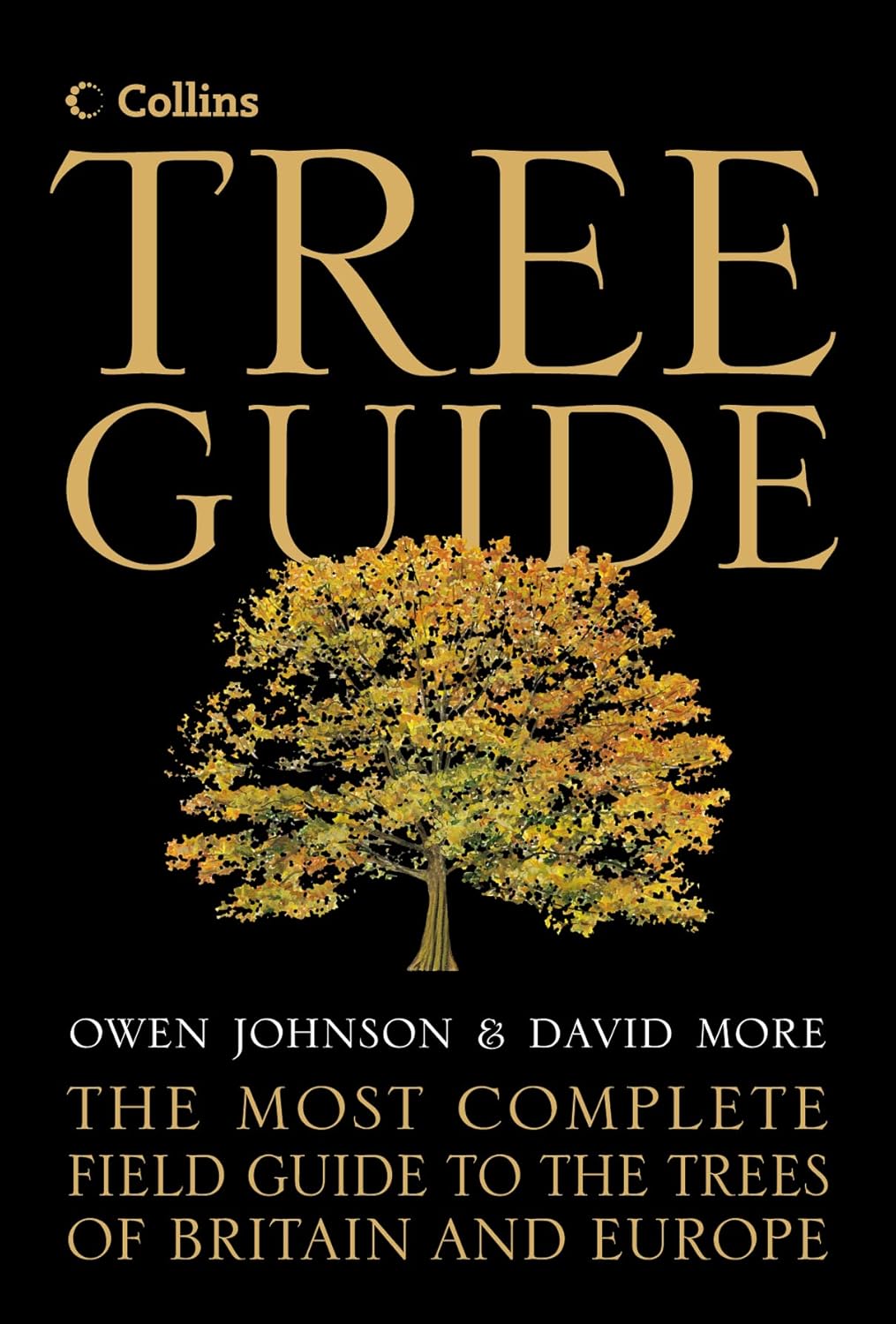 Collins Tree Guide - By Owen Johnson & David More (Hardback)
