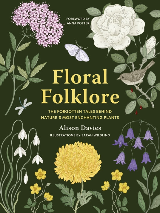 Floral Folklore - By Alison Davies
