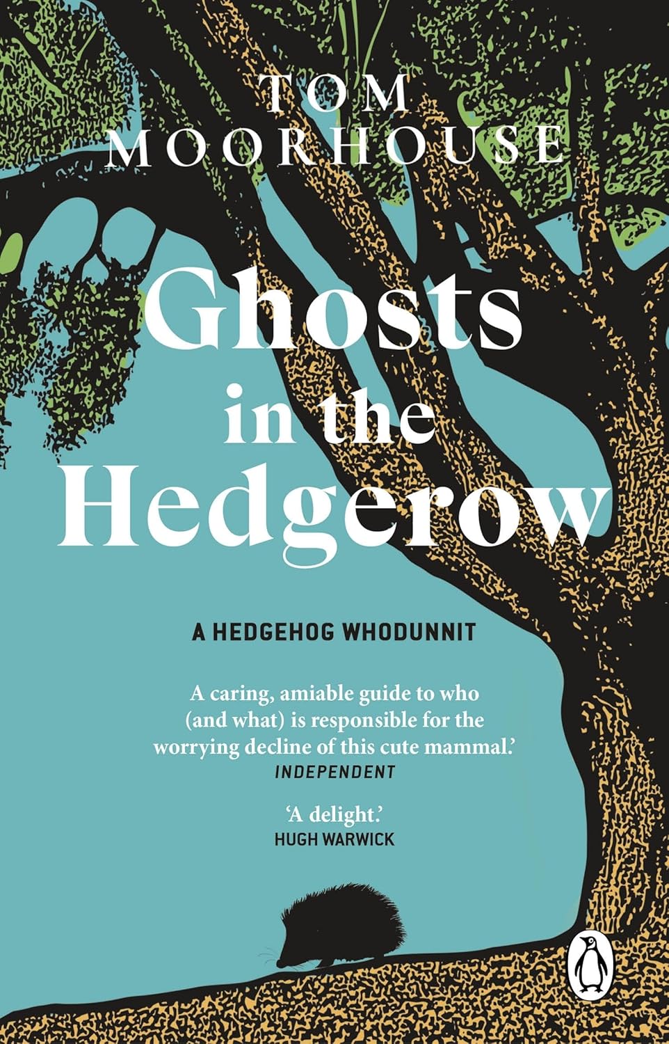 Ghosts in the Hedgerow - By Tom Moorhouse