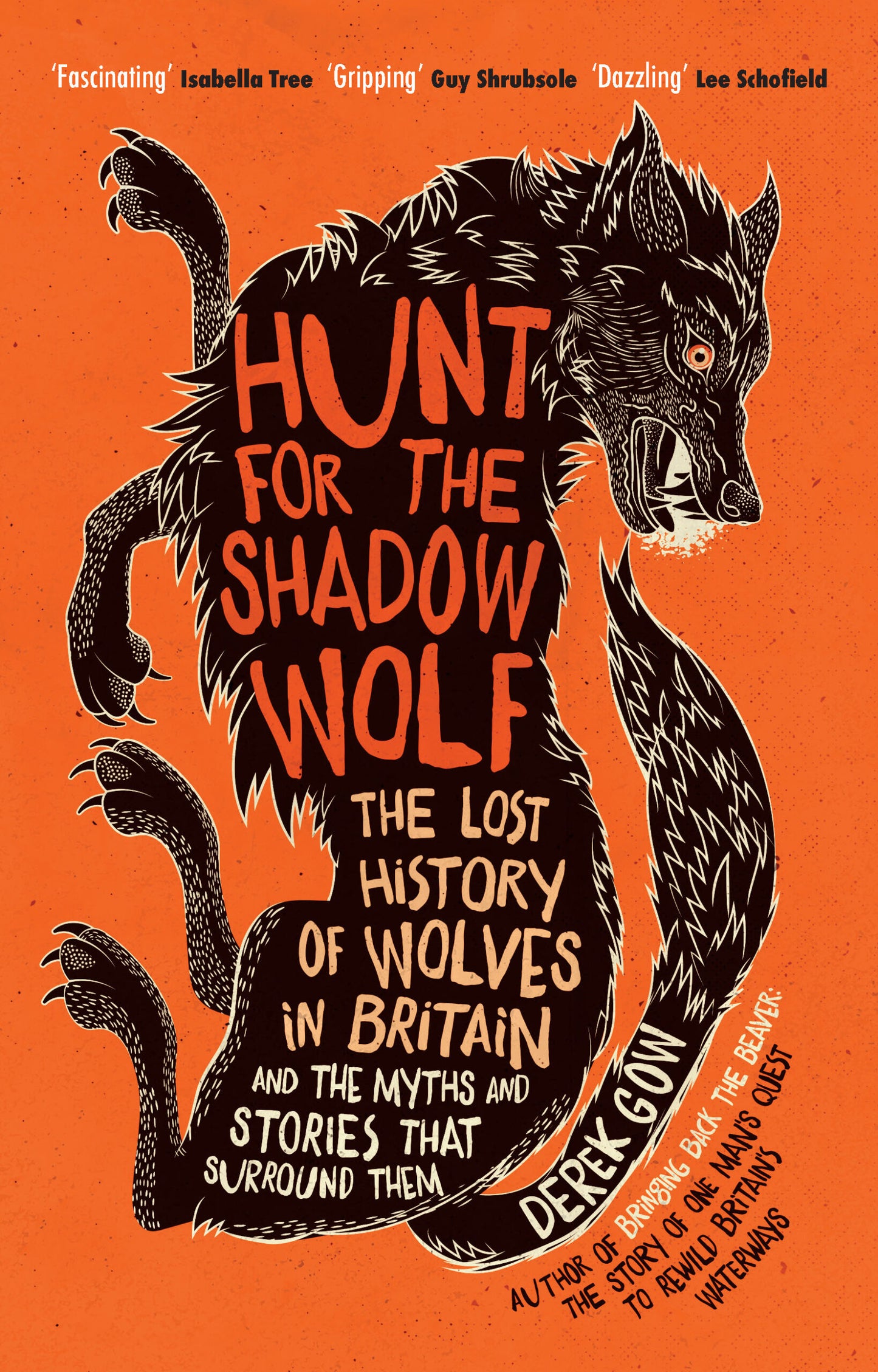 Hunt for the Shadow Wolf - By Derek Gow