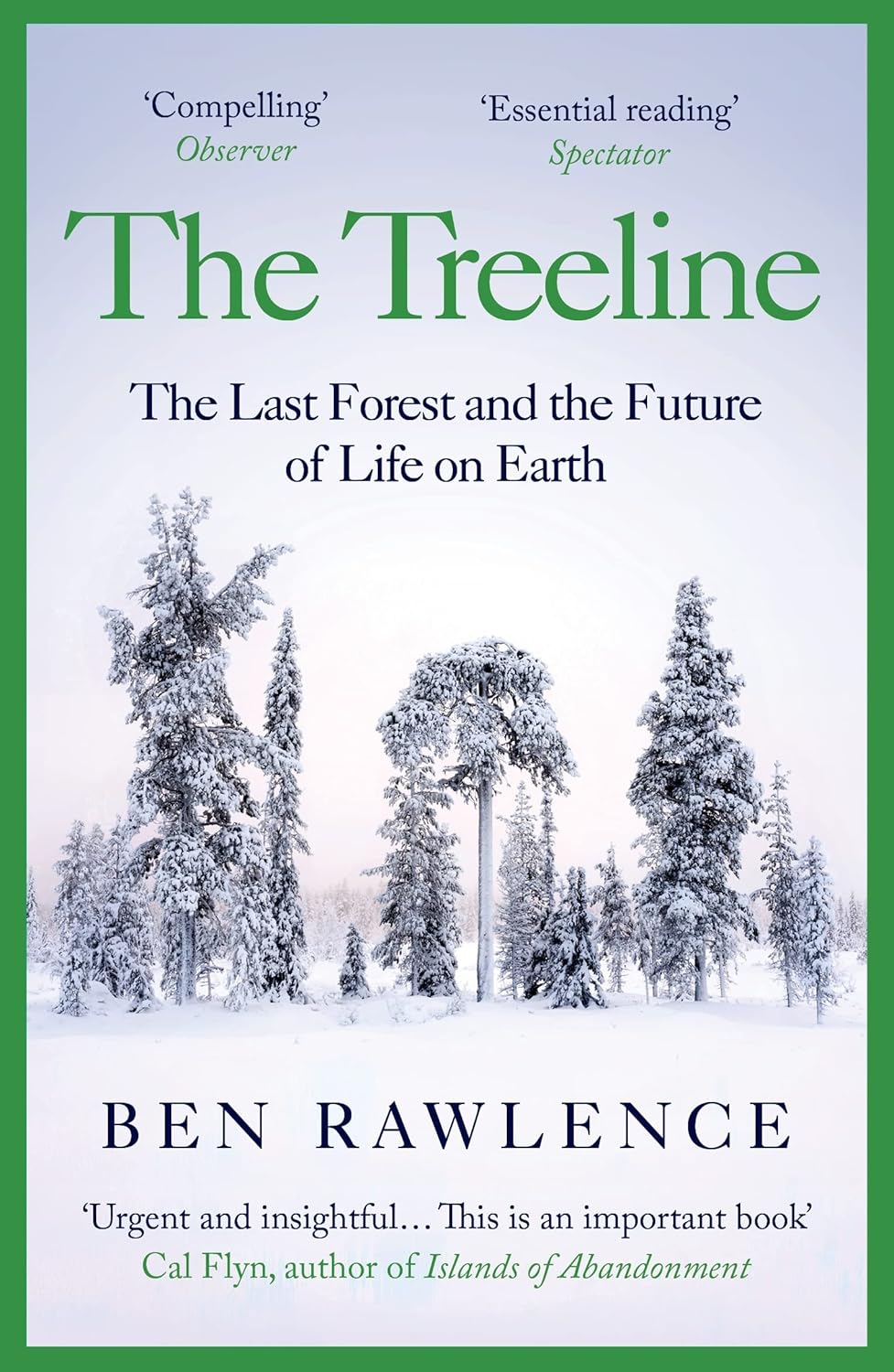 The Treeline - by Ben Rawlence