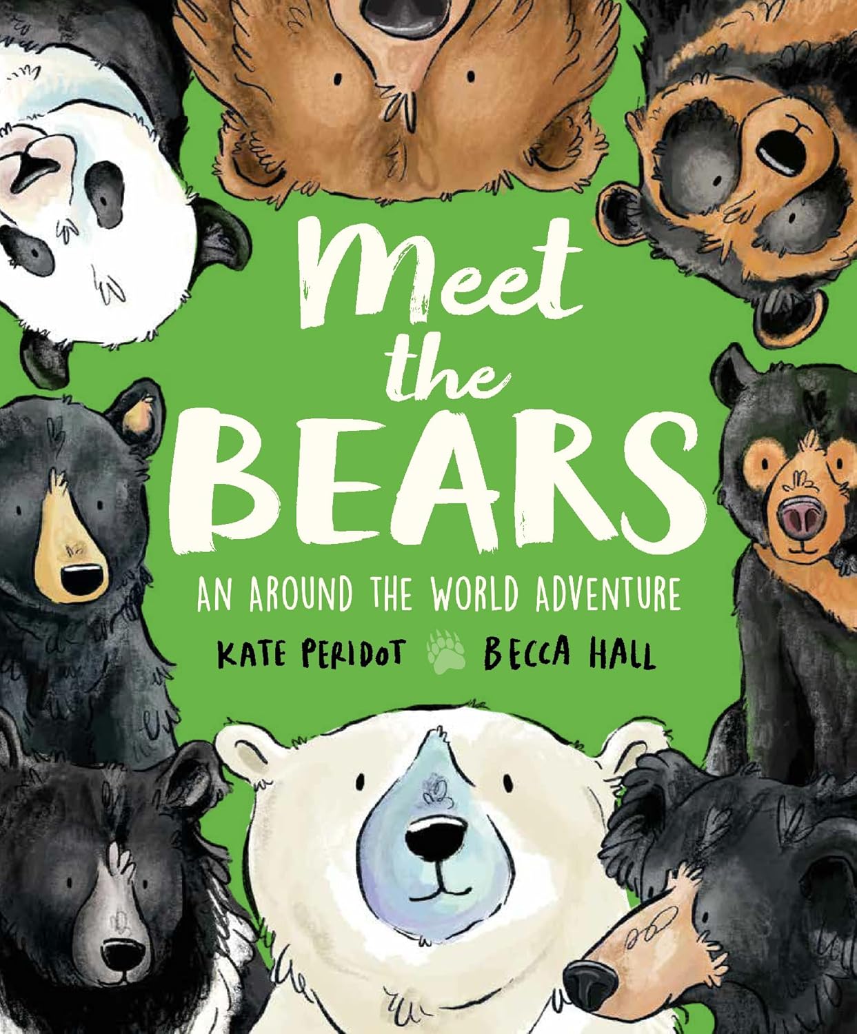 Meet the Bears - By Kate Peridot & Becca Hall