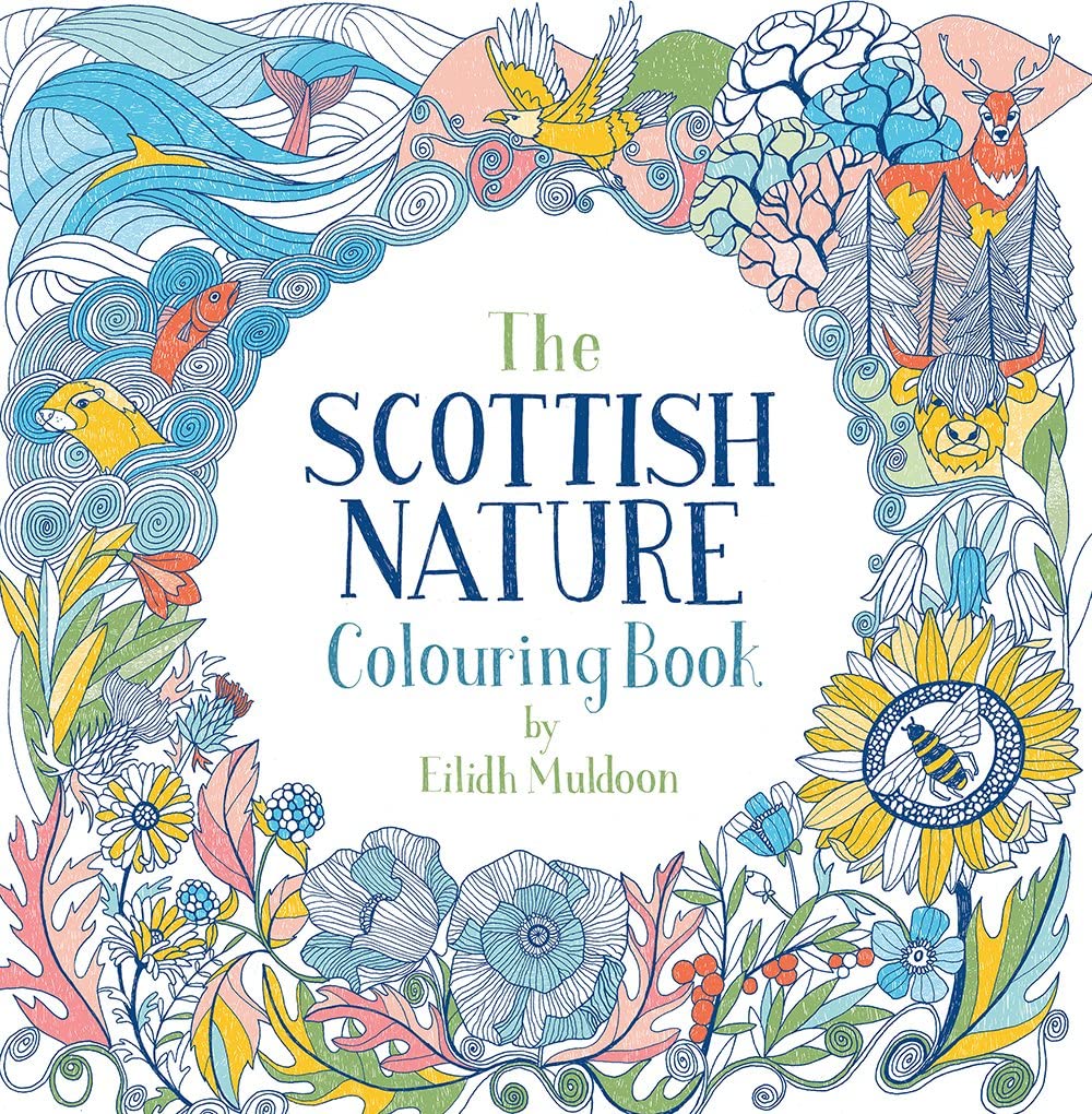 The Scottish Nature Colouring Book - By Eilidh Muldoon