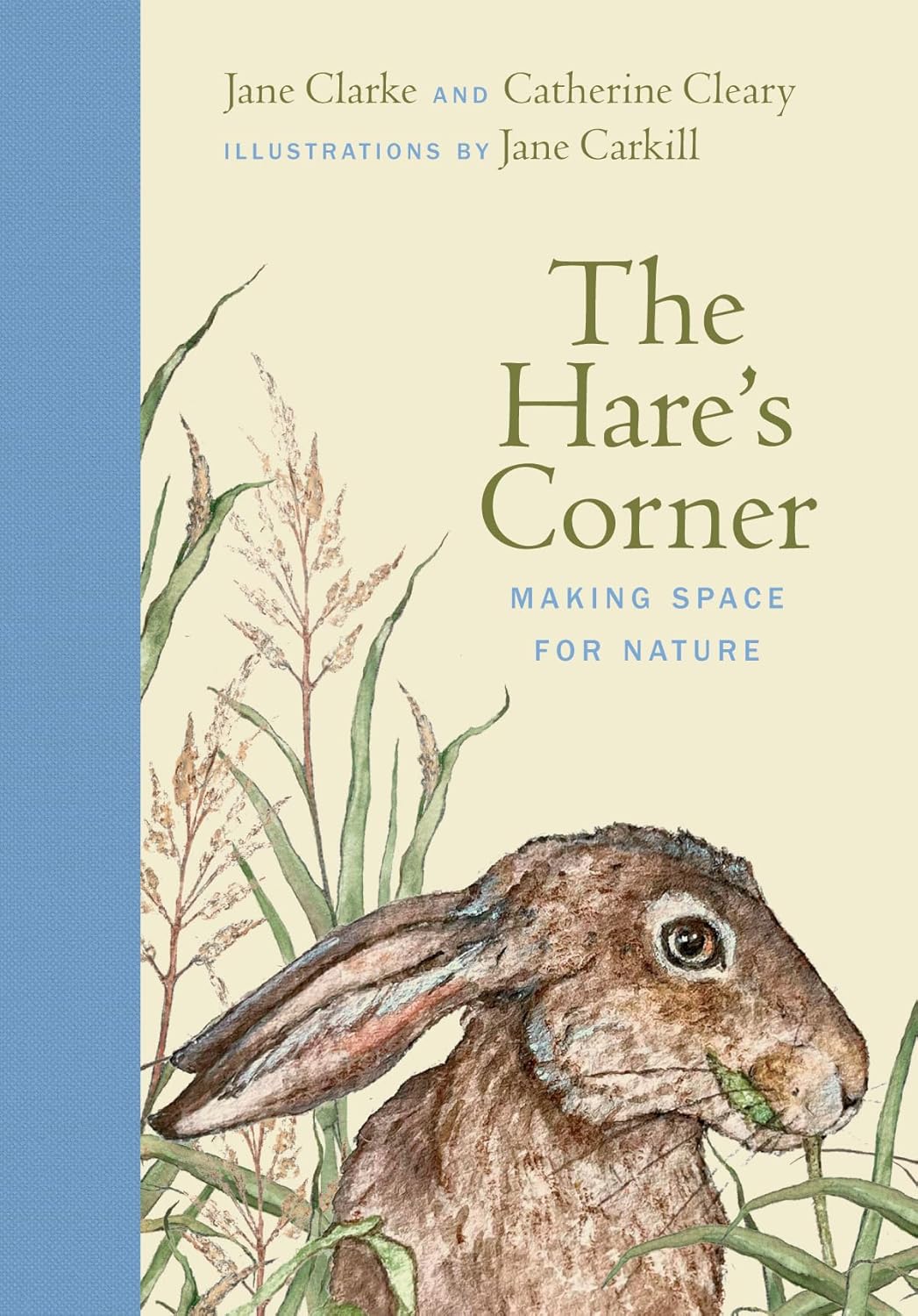 The Hare’s Corner: Making Space for Nature - By Jane Clarke & Catherine Cleary