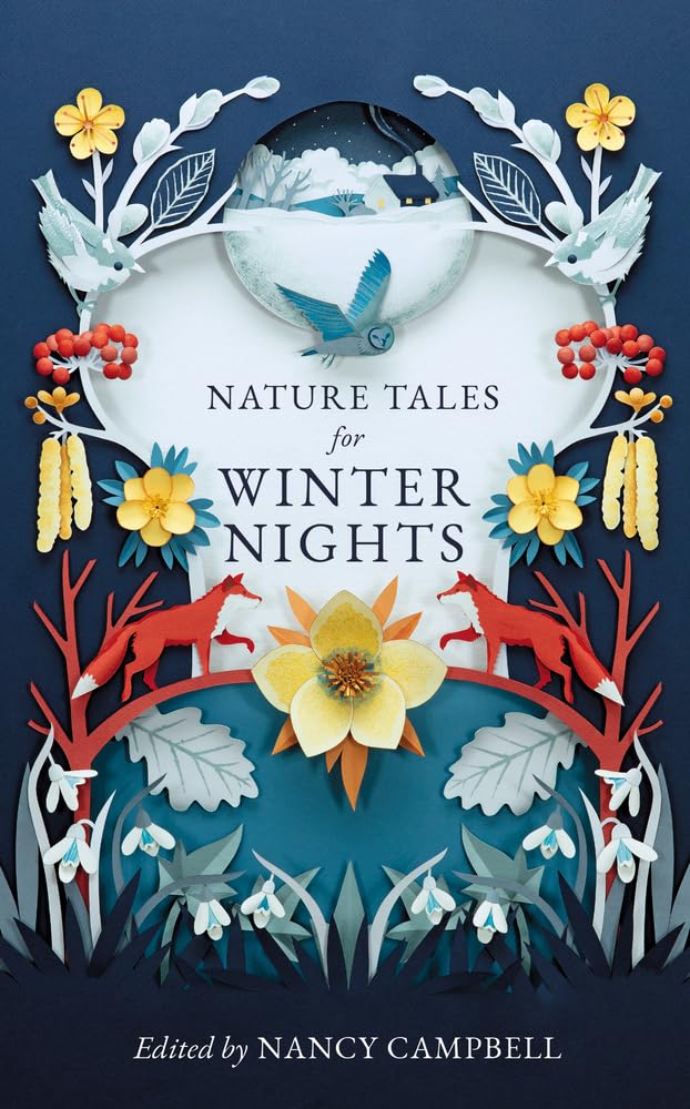 Nature Tales for Winter nights - By Nancy Campbell