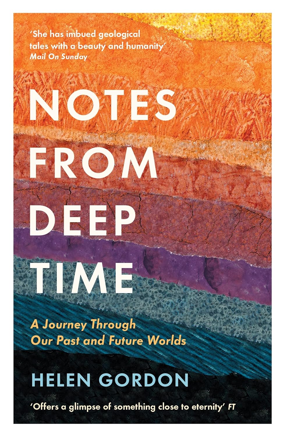 Notes from Deep Time - By Helen Gordon
