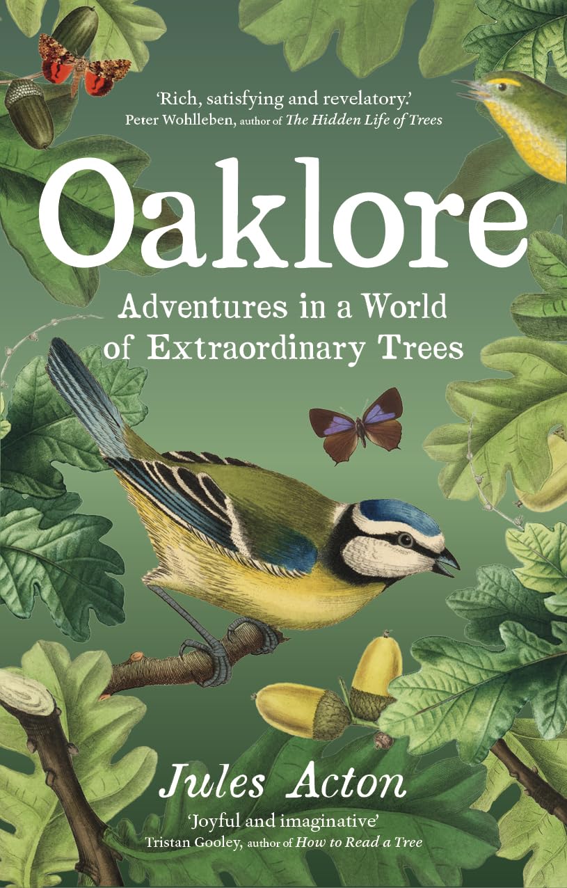 Oaklore - By Jules Acton
