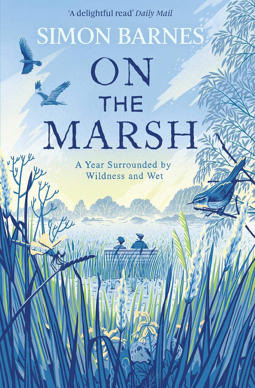 On the Marsh - By Simon Barnes