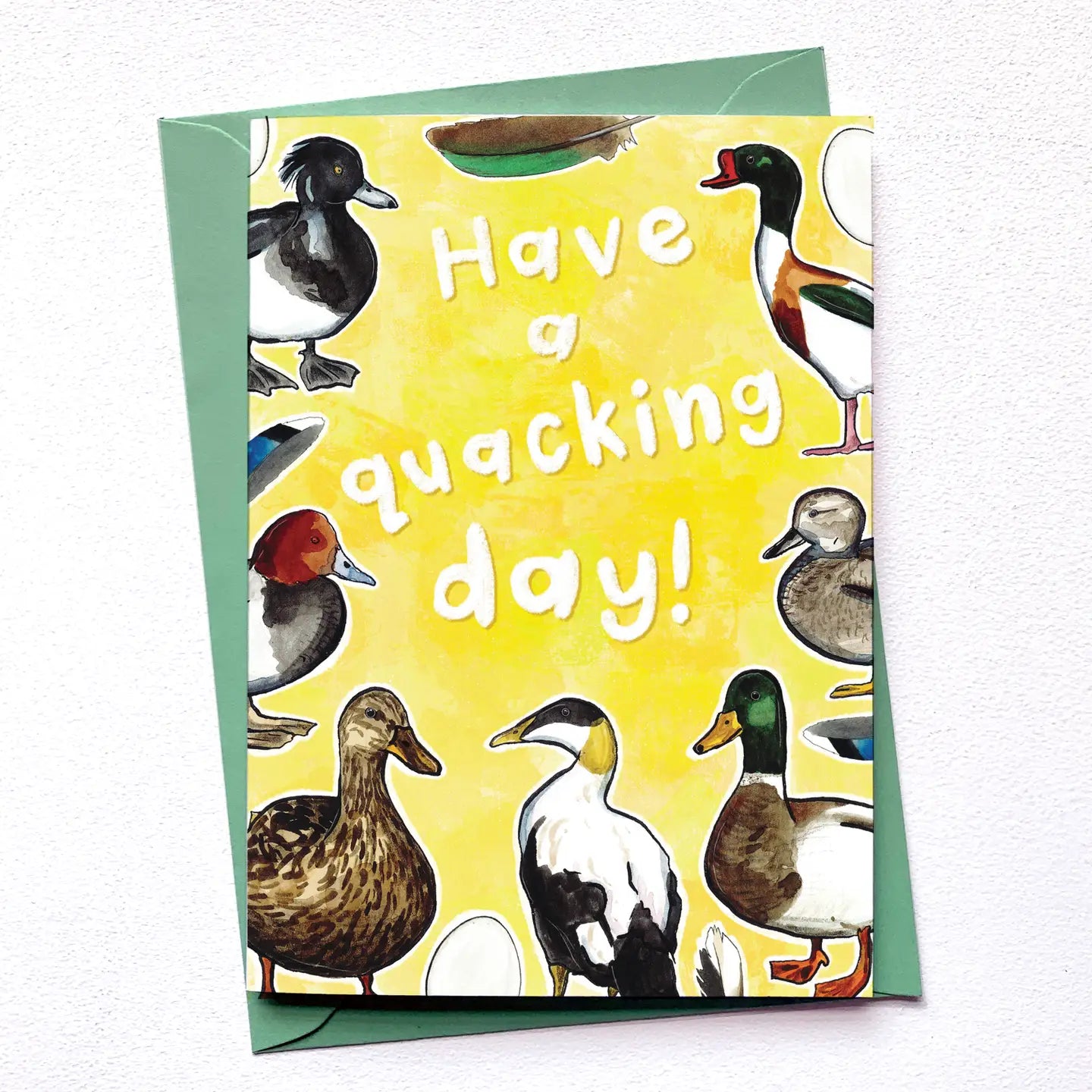 Have a Quacking Day - Greetings Card
