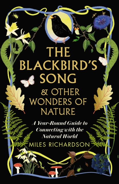 The Blackbird's Song - by Miles Richardson