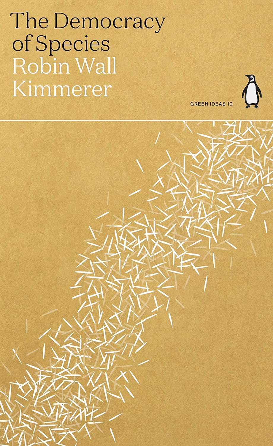 The Democracy of Species - By Robin Wall Kimmerer