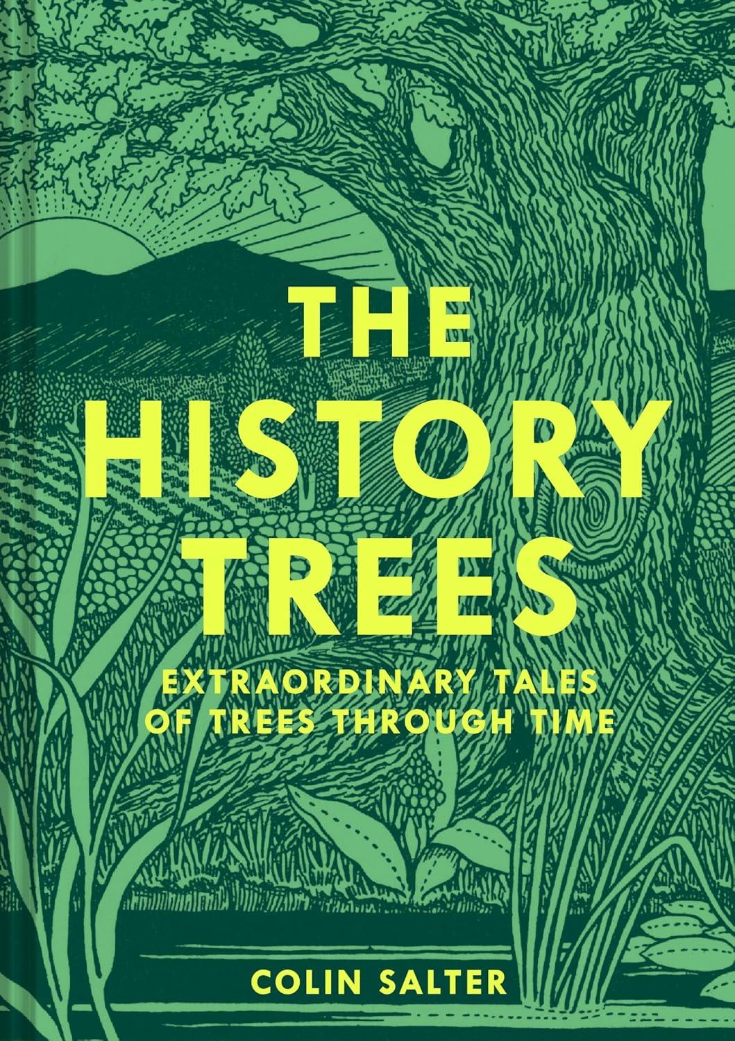 The History Trees - By Colin Salter