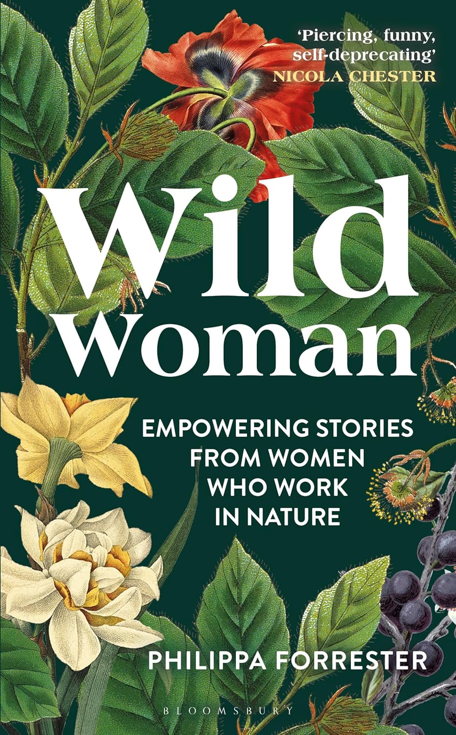Wild Women - By Philippa Forrester (Hardback)