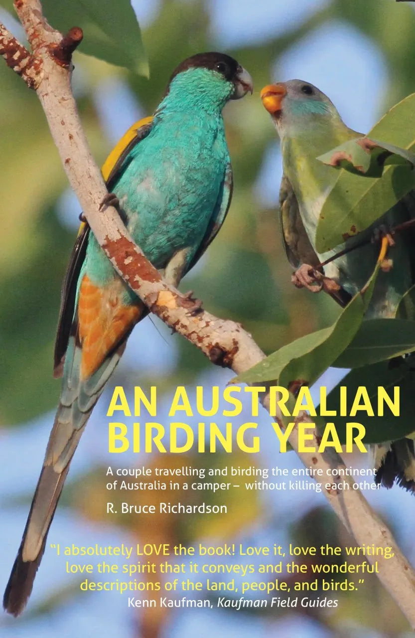 An Australian Birding Year - By R. Bruce Richardson