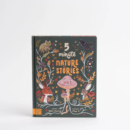 5 Minute Nature Stories: True Tales from the Woodland - By Gabby Dawnay, Illustrated by Mona K