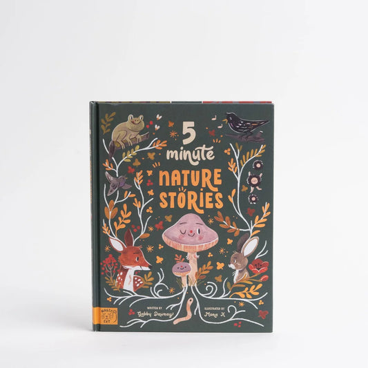 5 Minute Nature Stories: True Tales from the Woodland - By Gabby Dawnay, Illustrated by Mona K