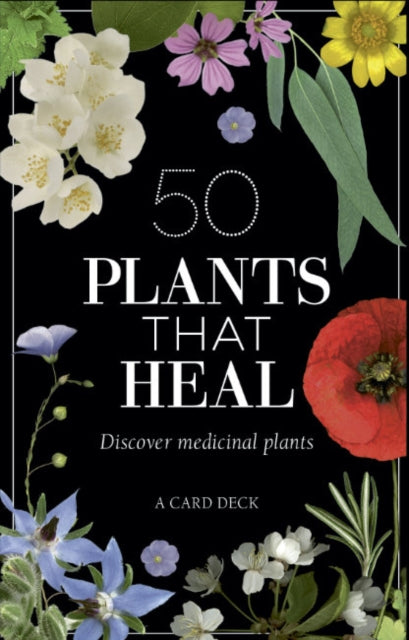 50 Plants that Heal: Card Deck