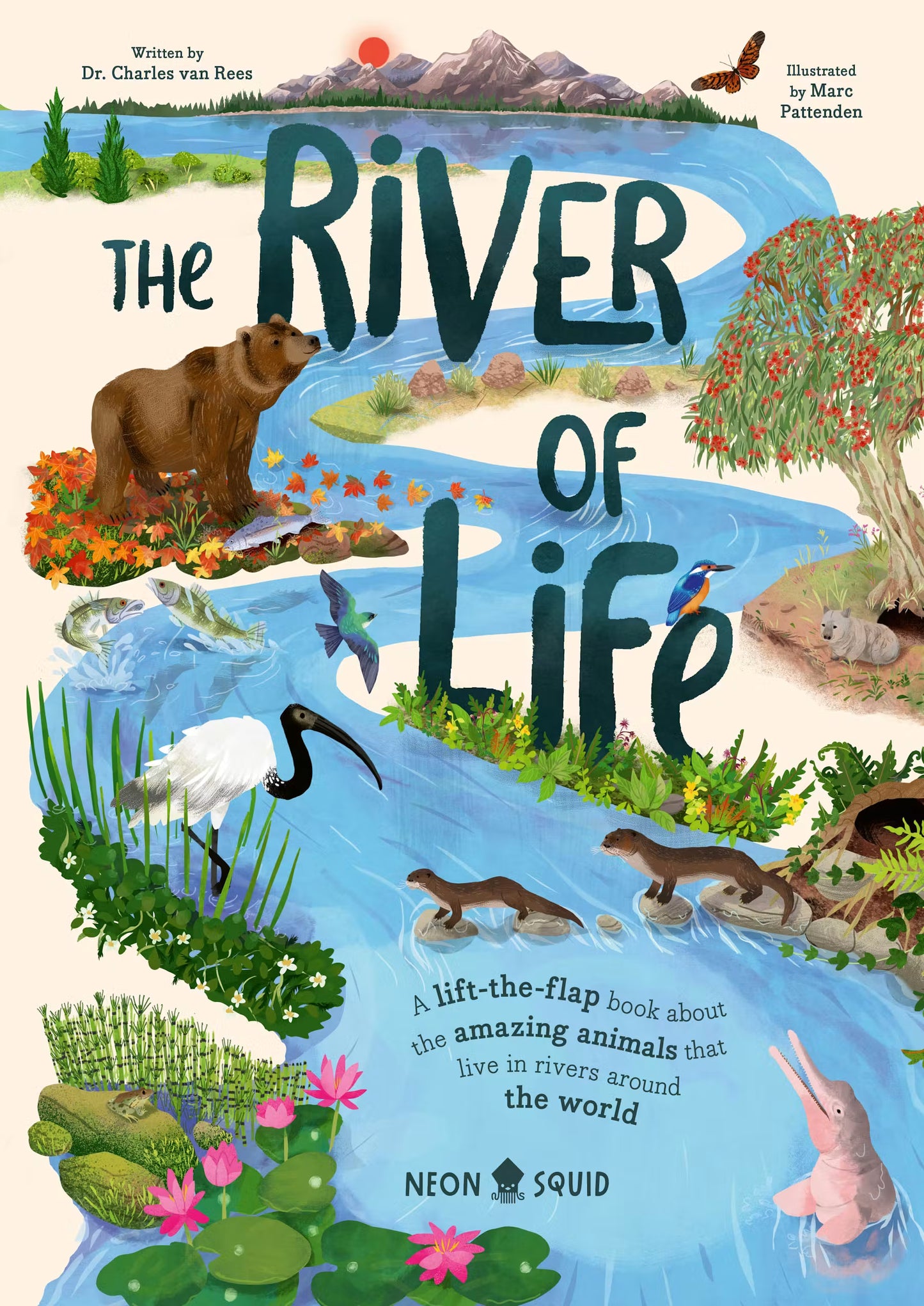 The River of Life - By Dr Charles van Rees & Illustrated by Marc Pattenden