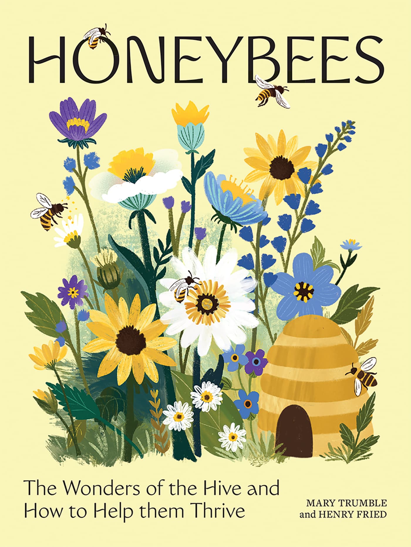 Honeybees - By Mary Trumble & Henry Fried