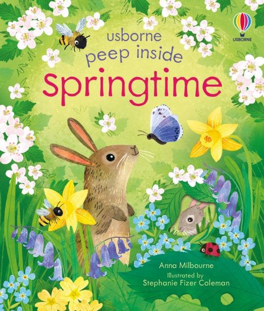 Peep Inside Springtime - By Anna Milbourne