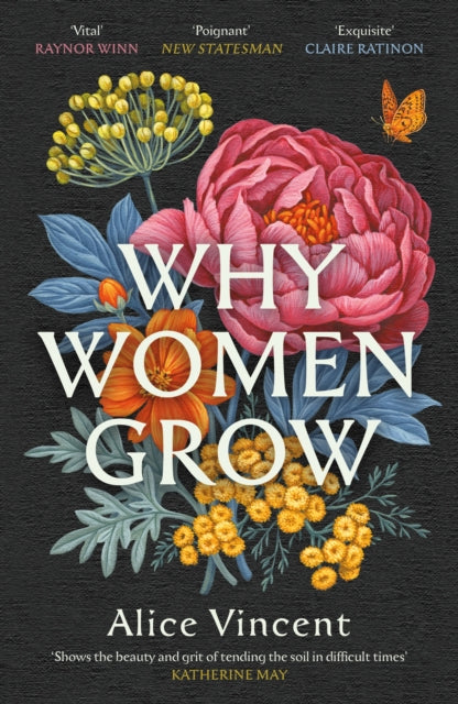 Why Women Grow - By Alice Vincent