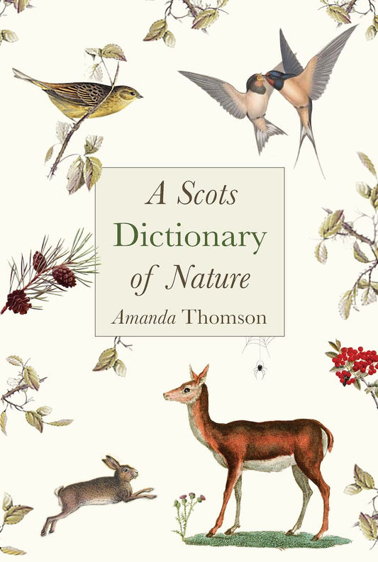 A Scots Dictionary of Nature - By Amanda Thomson