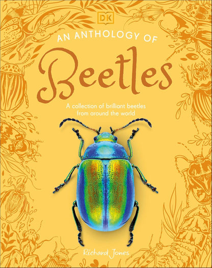 An Anthology of Beetles - By Richard Jones (Hardback)