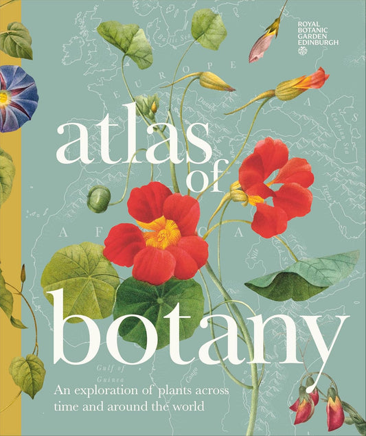 Atlas of Botany - By Royal Botanic Garden Edinburgh