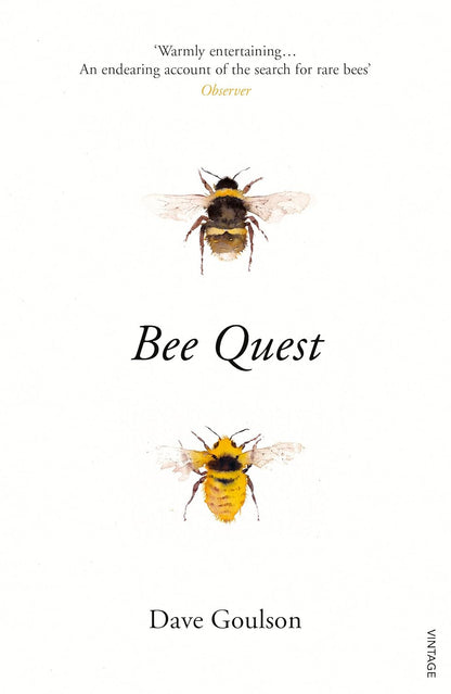 Bee Quest - by Dave Goulson