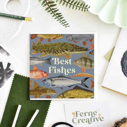 'Best Fishes' - Greetings Card