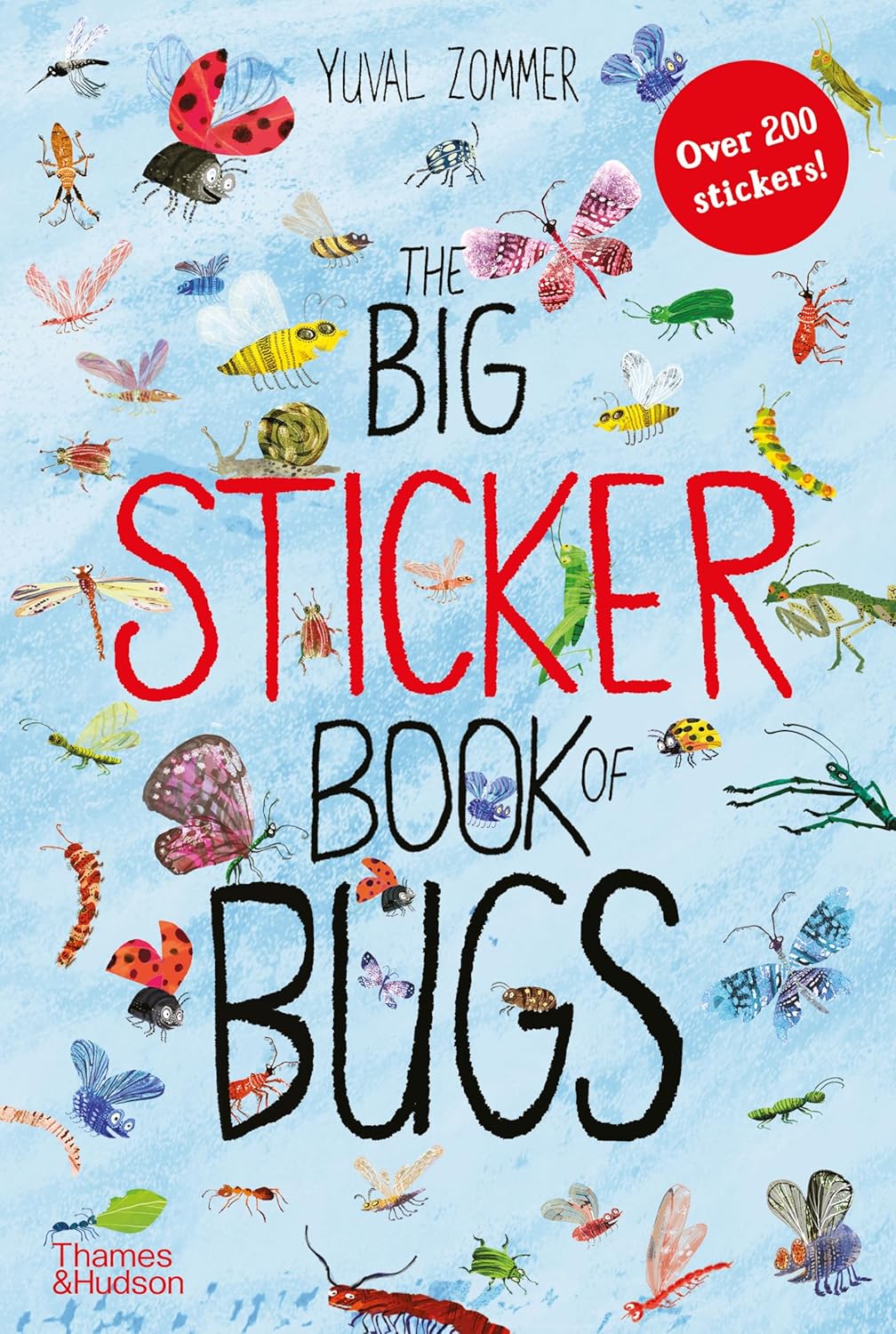 The Big Sticker Book of Bugs  - By Yuval Zommer