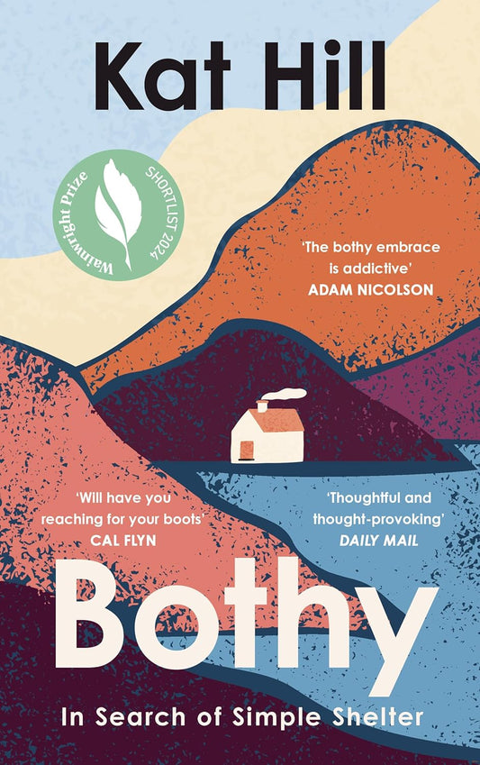 Bothy - By Kat hill