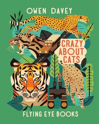 Crazy About Cats - By Owen Davey