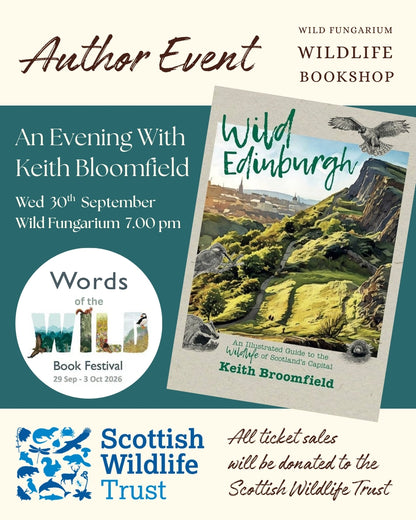 30th Sept - 'Wild Edinburgh' with Keith Broomfield & the Scottish Wildlife Trust