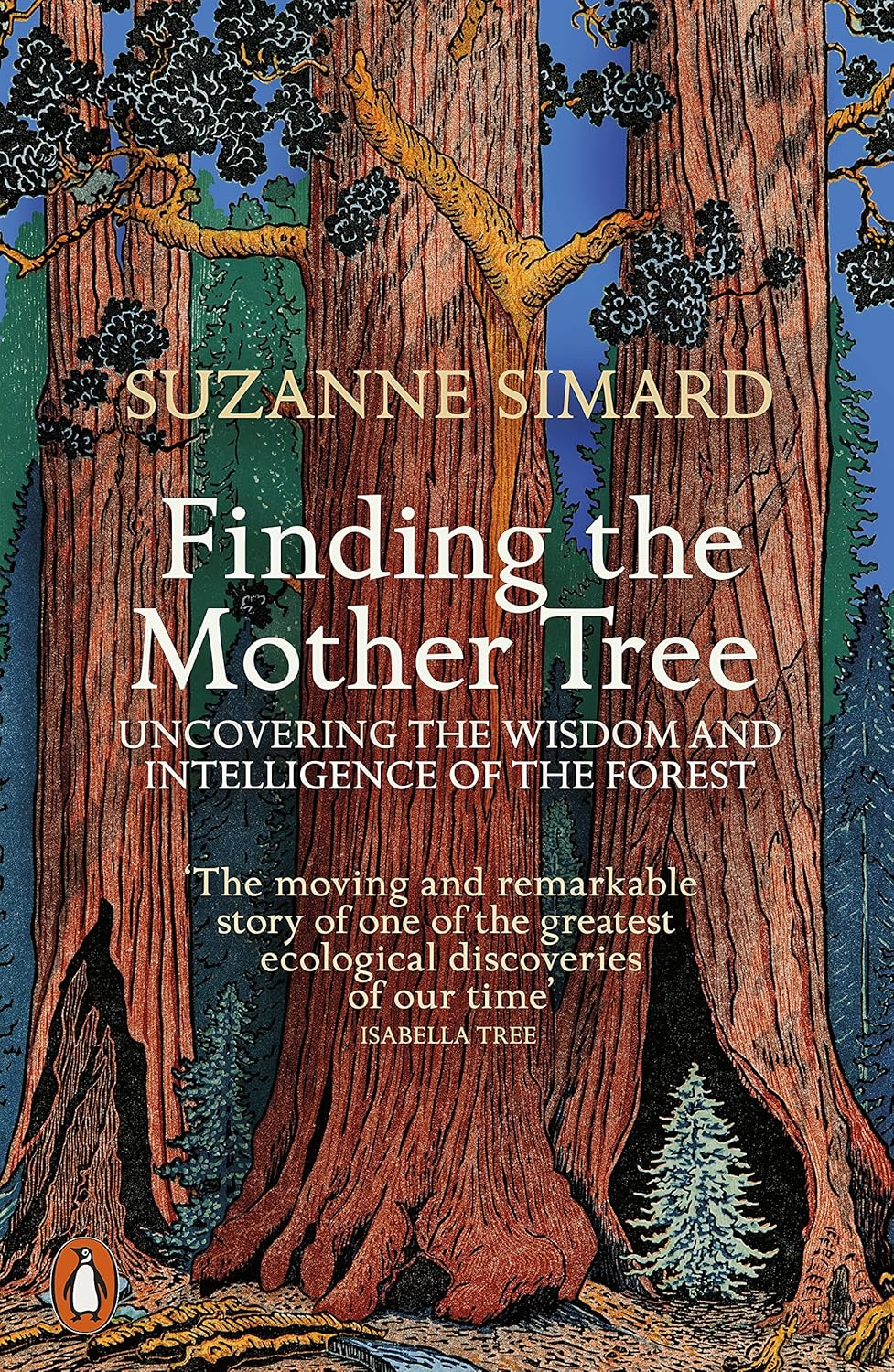 Finding the Mother Tree - By Suzanne Simard