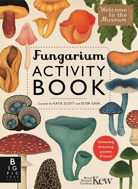 Fungarium Activity Book - By Katie Scott & Ester Gaya