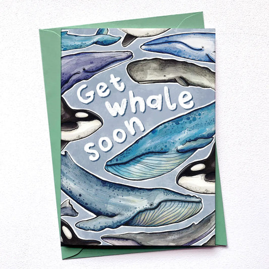 Get Whale Soon - Greetings Card