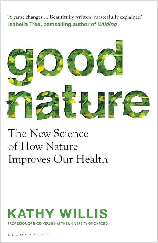 Good Nature - By Kathy Willis