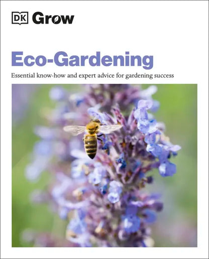 Grow Eco-Gardening - By Zia Allaway