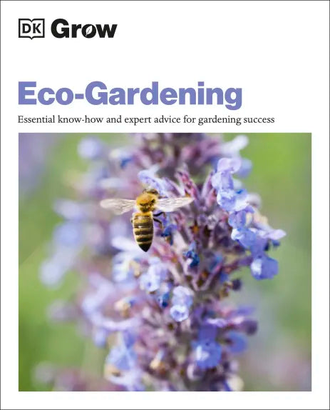 Grow Eco-Gardening - By Zia Allaway