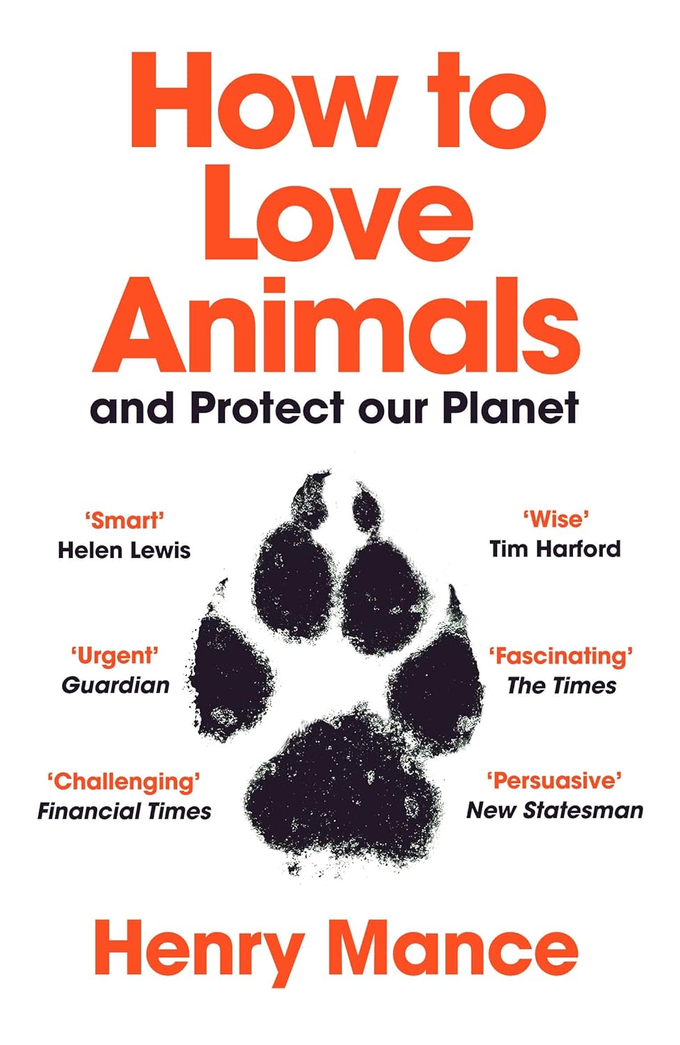 How to Love Animals - By Henry Mace