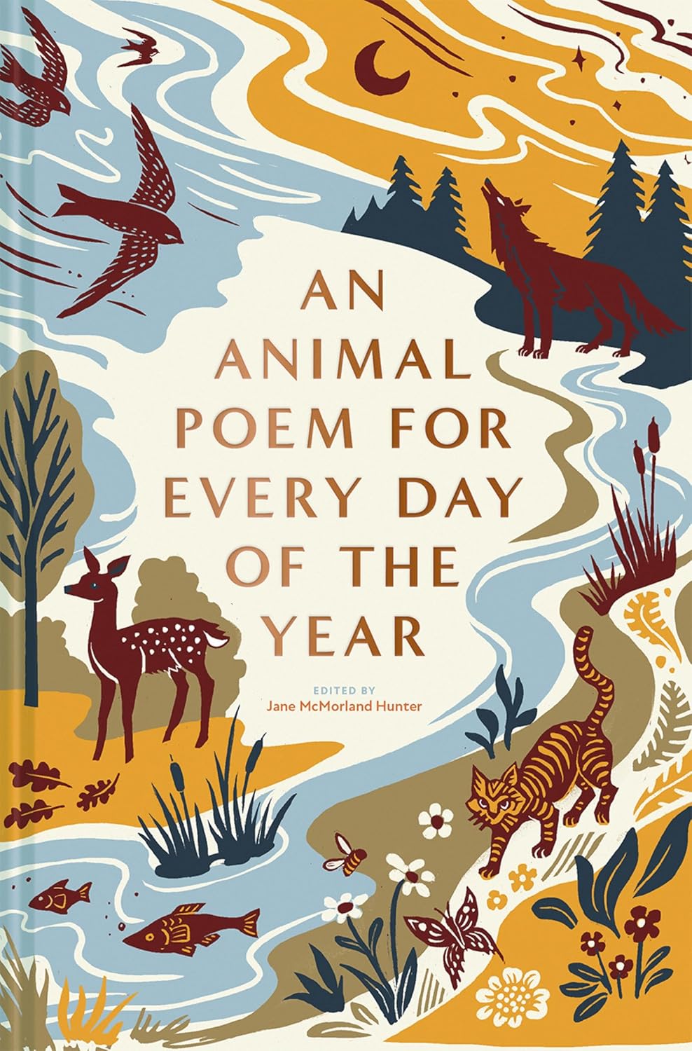 An Animal Poem for Every Day of the Year - By Jane McMorland Hunter