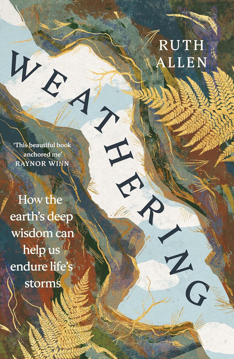 Weathering - By Ruth Allen