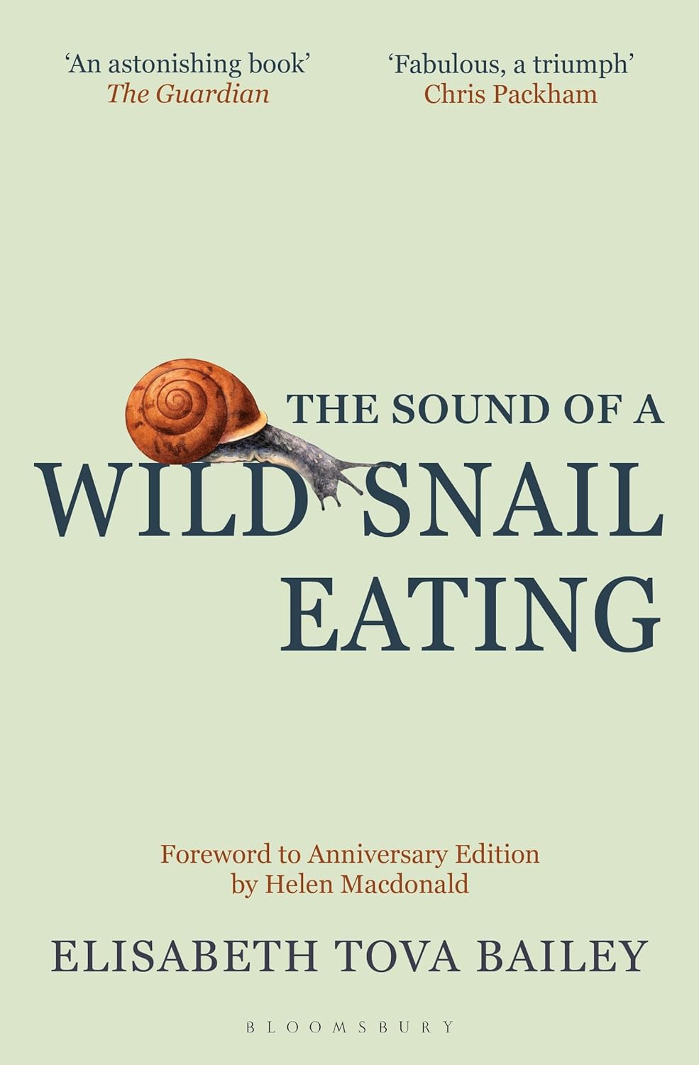 The Sound of a Wild Snail Eating - by Elisabeth Tova Bailey