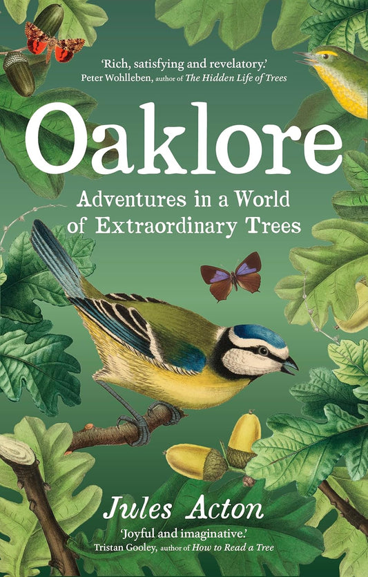 Oaklore - By Jules Acton