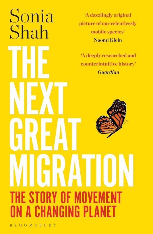 The Next Great Migration - By Sonja Shah