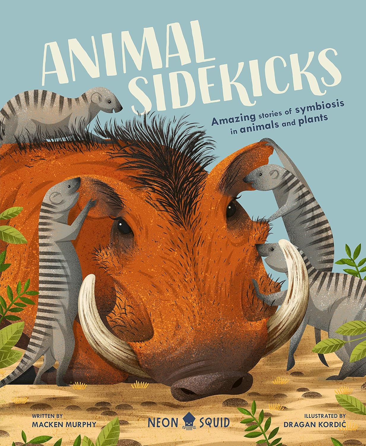 Animal Sidekicks - By Macken Murphy & Dragan Kordić