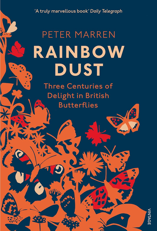 Rainbow Dust - By Peter Marren