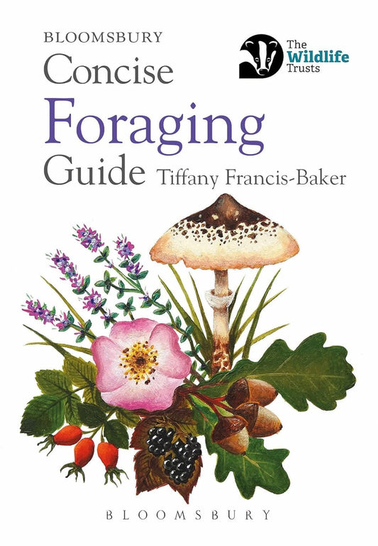 Concise Foraging Guide - By Bloomsbury