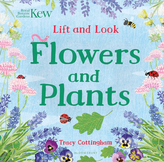 Kew Lift and Look: Flowers and Plants